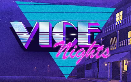 Vice Nights